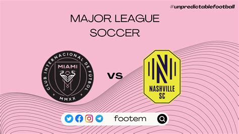 inter miami vs nashville schedule